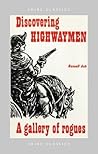 Discovering Highwaymen by Russell Ash