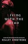 Living with the Dead