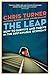 The Leap: How to Survive and Thrive in the Sustainable Economy