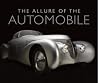 The Allure of the Automobile: Driving in Style, 1930-1965 The Allure of the Automobile: Driving in Style, 1930-1965