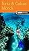 Fodor's In Focus Turks & Caicos Islands, 1st Edition by Fodor's Travel Publications...