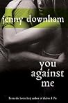 You Against Me by Jenny Downham