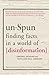 unSpun: Finding Facts in a ...
