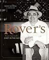 Rover's: Recipes from Seattle's Chef in the Hat