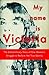 My Name is Victoria by Victoria Donda