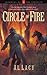 Circle of Fire (Journeys of...