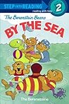 The Berenstain Bears by the Sea by Stan Berenstain