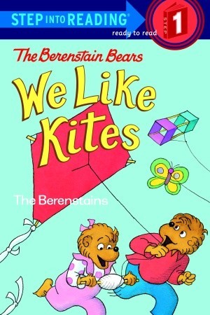 The Berenstain Bears: We Like Kites (Paperback)