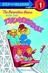 The Berenstain Bears Ride the Thunderbolt by Stan Berenstain
