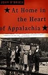 At Home in the Heart of Appalachia: A Memoir