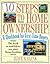 10 Steps to Home Ownership:...