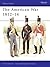 The American War 1812–14 (Men-at-Arms, 226)