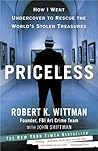 Priceless: How I Went Undercover to Rescue the World's Stolen Treasures