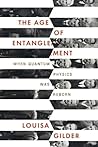 The Age of Entanglement by Louisa Gilder