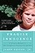 Fragile Innocence: A Father...