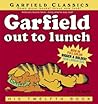 Garfield Out to Lunch by Jim Davis