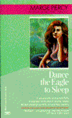 Dance the Eagle to Sleep (Mass Market Paperback)