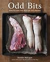 Odd Bits by Jennifer McLagan