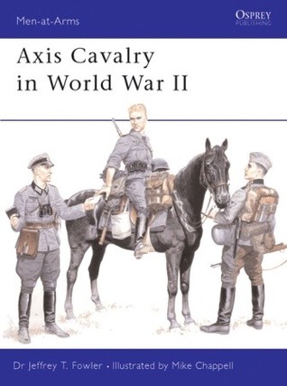 Axis Cavalry in World War II (Paperback)