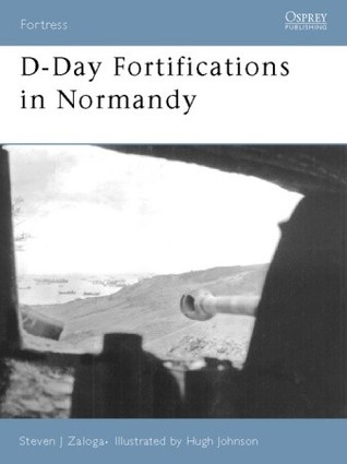 D-Day Fortifications in Normandy (Fortress, 37)
