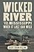 Wicked River: The Mississippi When It Last Ran Wild