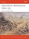 Operation Barbarossa 1941 (2): Army Group North (Campaign, 148) Operation Barbarossa 1941 (2): Army Group North (Campaign, 148)