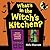 What's in the Witch's Kitchen? by Nick Sharratt
