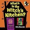 What's in the Witch's Kitchen? by Nick Sharratt