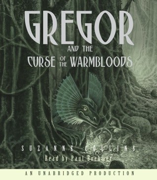 Gregor and the Curse of the Warmbloods