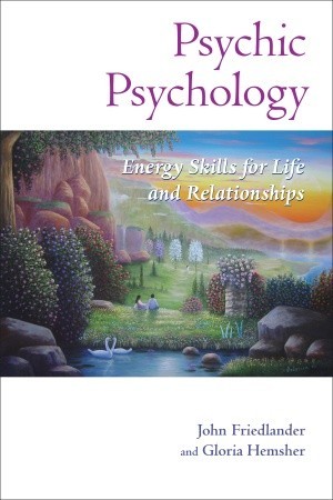 Psychic Psychology: Energy Skills for Life and Relationships (Paperback)