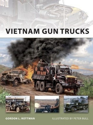 Vietnam Gun Trucks (Osprey New Vanguard #184)