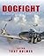 Dogfight: The Greatest Air Duels of World War II (General Aviation)