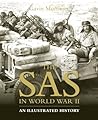 The SAS in World War II: An Illustrated History (General Military)