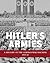 Hitler’s Armies: A history ...