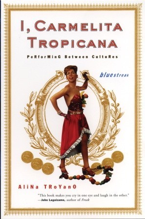 I, Carmelita Tropicana: Performing between Cultures (Bluestreak)