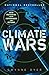Climate Wars: How Peak Oil and the Climate Crisis Will Change Canada (and Our Lives)
