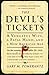 The Devil's Tickets: A Veng...