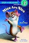 Mice Are Nice (Step-Into-Reading, Step 2) Mice Are Nice (Step-Into-Reading, Step 2)