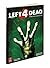 Left 4 Dead: Prima Official...
