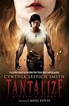 Tantalize by Cynthia Leitich Smith