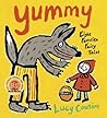 Yummy by Lucy Cousins Yummy by Lucy Cousins