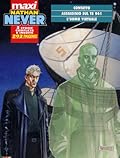 Maxi Nathan Never n. 2: Contatto - Assassinio sul TB 961 - L’uomo virtuale