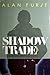 Shadow Trade