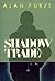 Shadow Trade