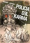 Policía del Karma by Jorge Baradit