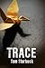 Trace