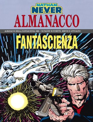 Almanacco della fantascienza 1993 - Nathan Never: Vendetta yakuza