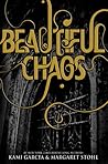Beautiful Chaos by Kami Garcia
