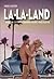 La-La-Land: Hvordan California-drømmen erobret virkeligheten