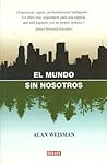 El mundo sin noso...